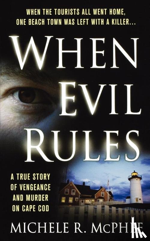 McPhee, Michele R. - When Evil Rules
