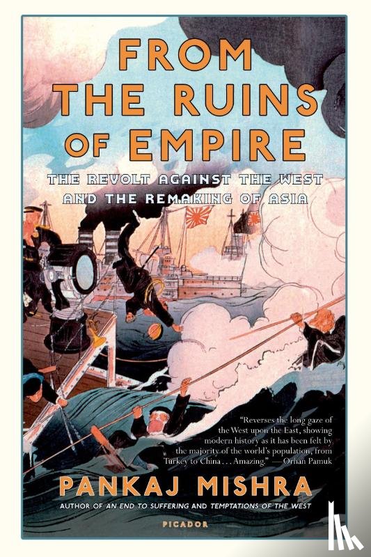 Mishra, Pankaj - From the Ruins of Empire
