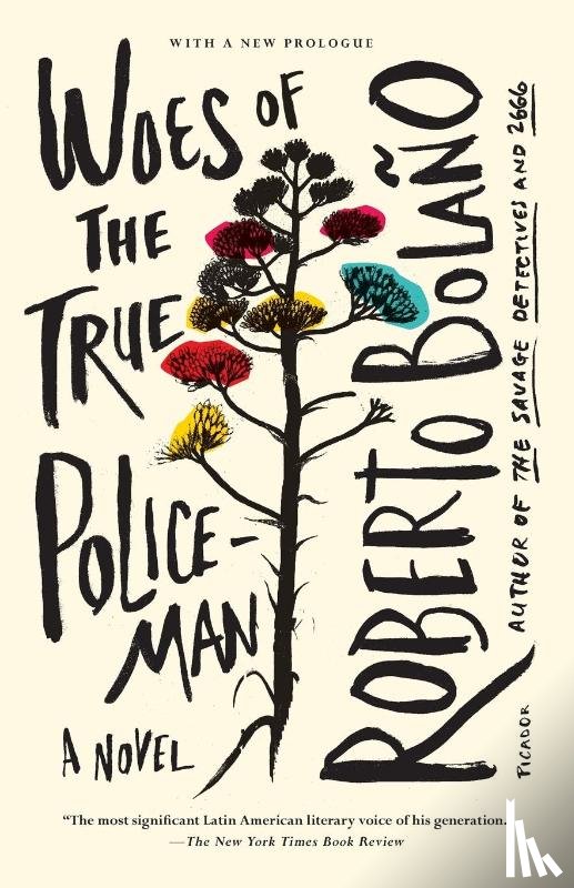 Bolaño, Roberto - Woes of the True Policeman