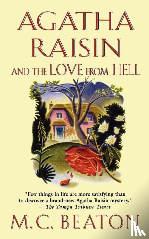 Beaton, M. C. - Agatha Raisin and the Love from Hell