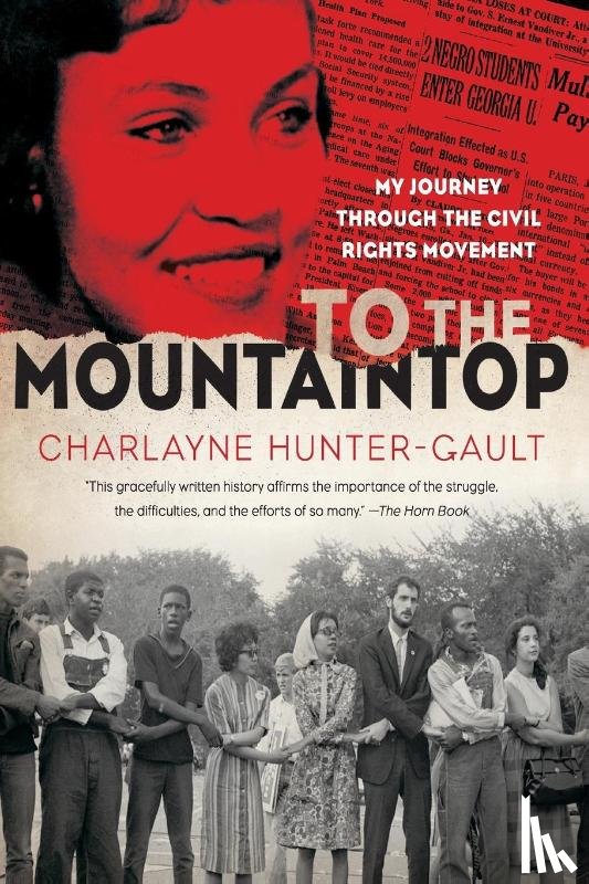 Hunter-Gault, Charlayne - To the Mountaintop