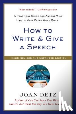Detz, Joan - How to Write & Give a Speech