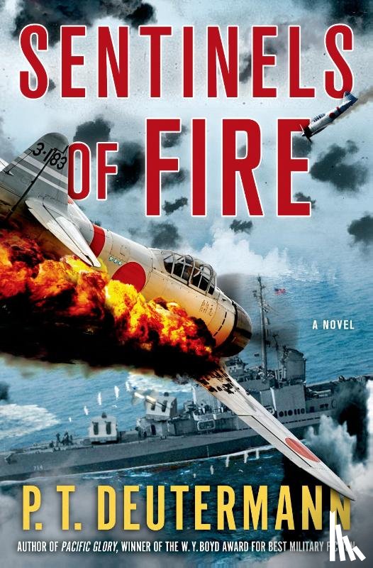 Deutermann, P. T. - Deutermann, P: Sentinels of Fire