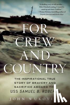 Wukovits, John - FOR CREW AND COUNTRY