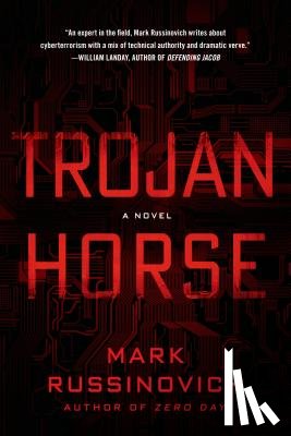 Russinovich, Mark - Trojan Horse