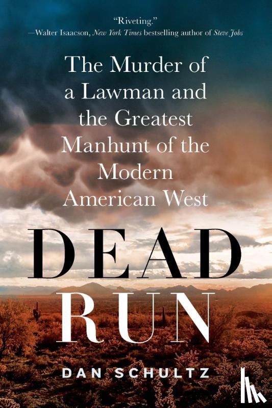 Schultz, Dan - Dead Run