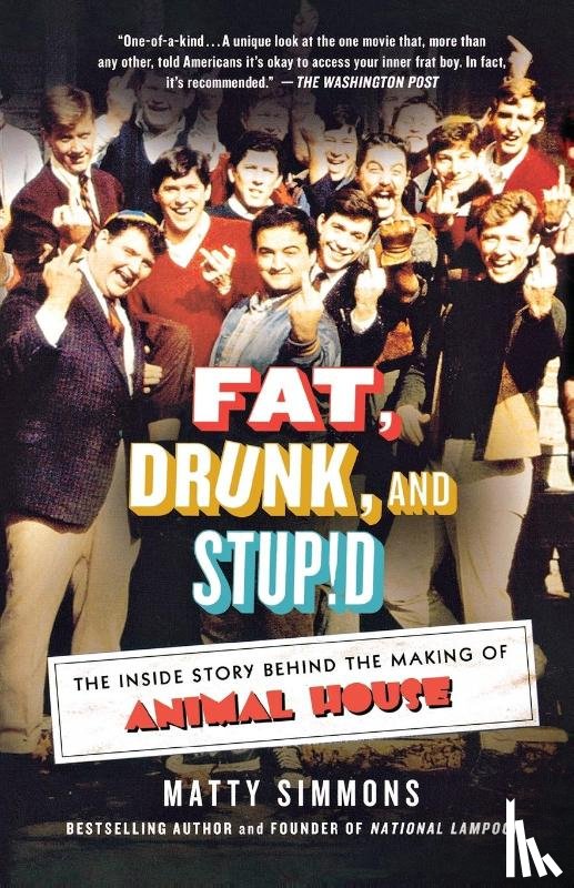 Simmons, Matty - FAT, DRUNK, AND STUPID