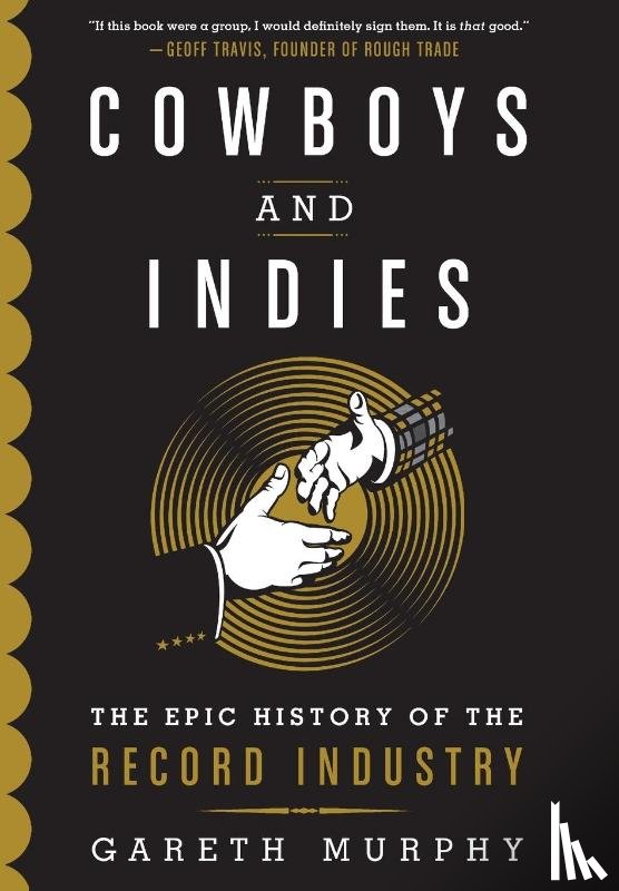 Murphy, Gareth - Murphy, G: Cowboys and Indies