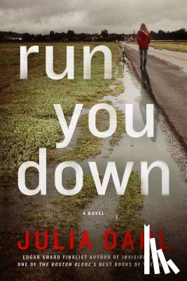 Dahl, Julia - Run You Down