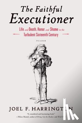 Harrington, Joel F. - The Faithful Executioner