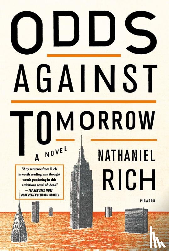 Rich, Nathaniel - Odds Against Tomorrow