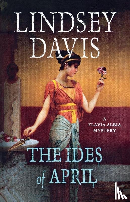 Davis, Lindsey - Ides of April