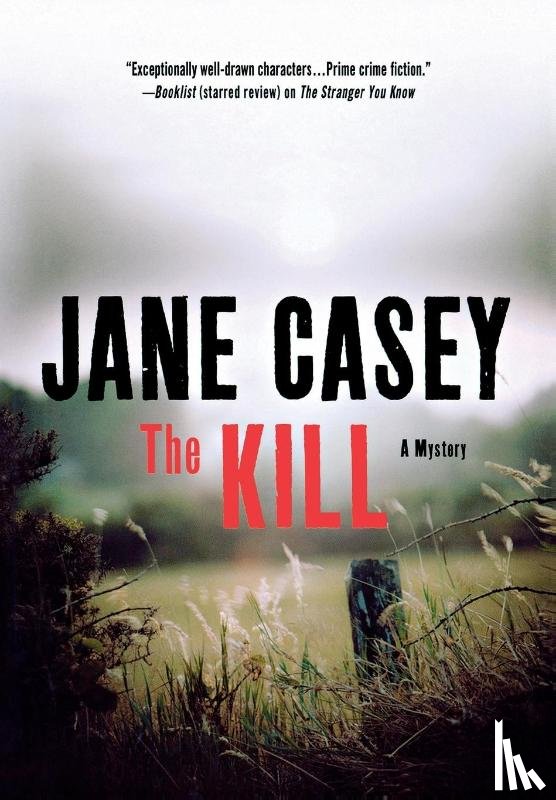 Casey, Jane - Casey, J: Kill