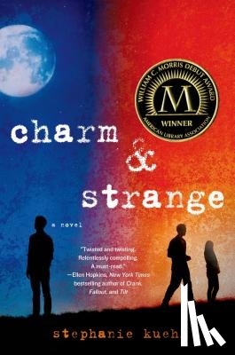 Kuehn, Stephanie - Charm & Strange