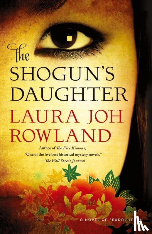 Rowland, Laura Joh - Shogun's Daughter