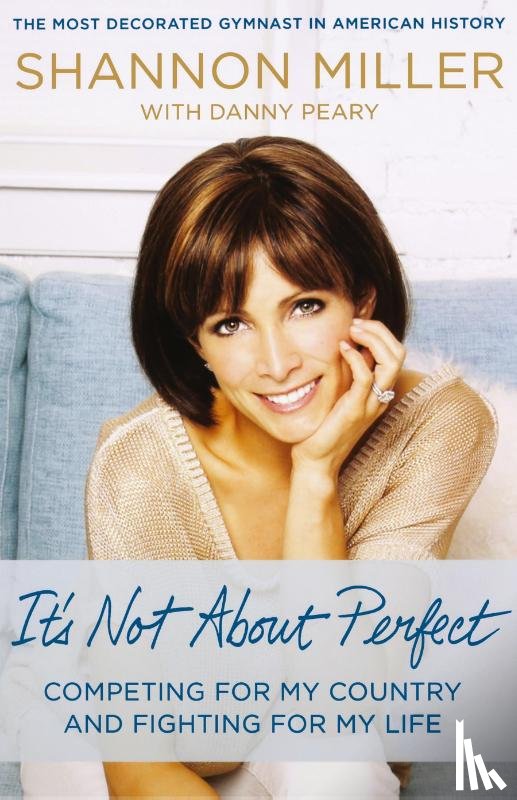 Miller, Shannon - It's Not About Perfect