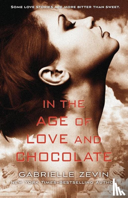 Zevin, Gabrielle - In the Age of Love and Chocolate