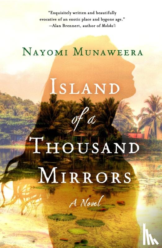 Munaweera, Nayomi - Island of a Thousand Mirrors