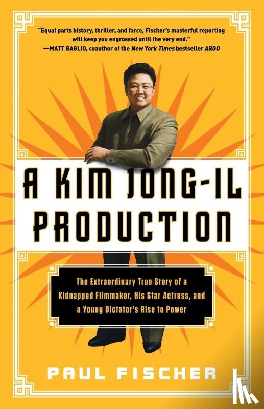 Fischer, Paul - Kim Jong-Il Production