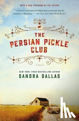 Dallas, Sandra - The Persian Pickle Club