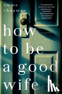 Chapman, Emma - How To Be a Good Wife