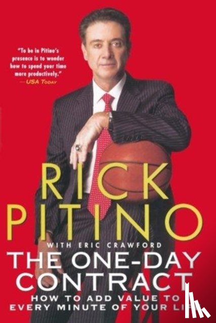 Pitino, Rick, Crawford, Eric - The One-Day Contract