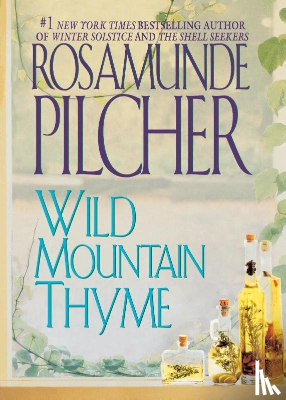 Pilcher, Rosamunde - Wild Mountain Thyme