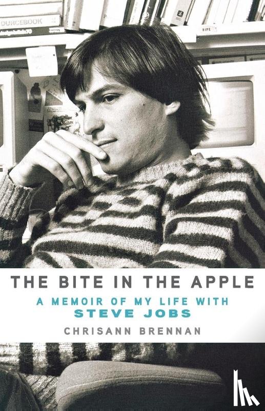 Brennan, Chrisann - The Bite in the Apple