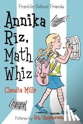 Claudia Mills, Mills - Annika Riz, Math Whiz