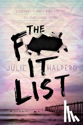 Halpern, Julie - The F- It List