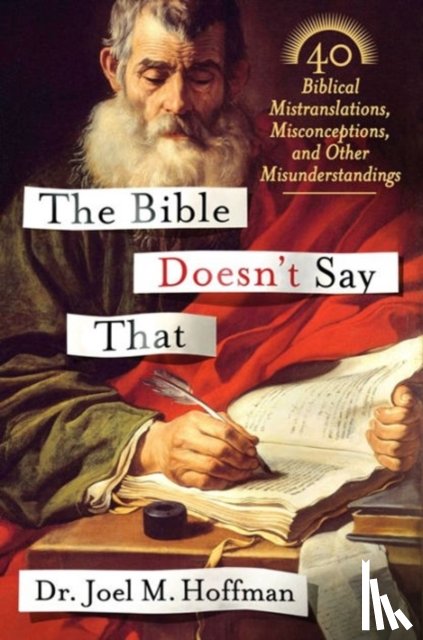 Hoffman, Joel M. - The Bible Doesn't Say That