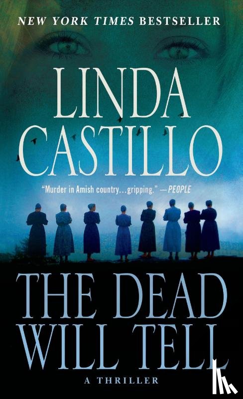 Castillo, Linda - The Dead Will Tell