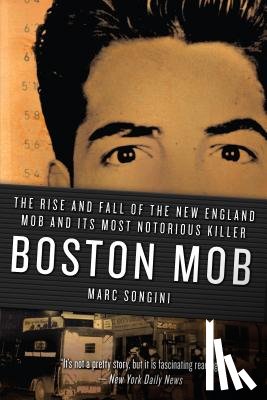 Songini, Marc - Boston Mob