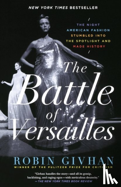 Givhan, Robin - The Battle of Versailles
