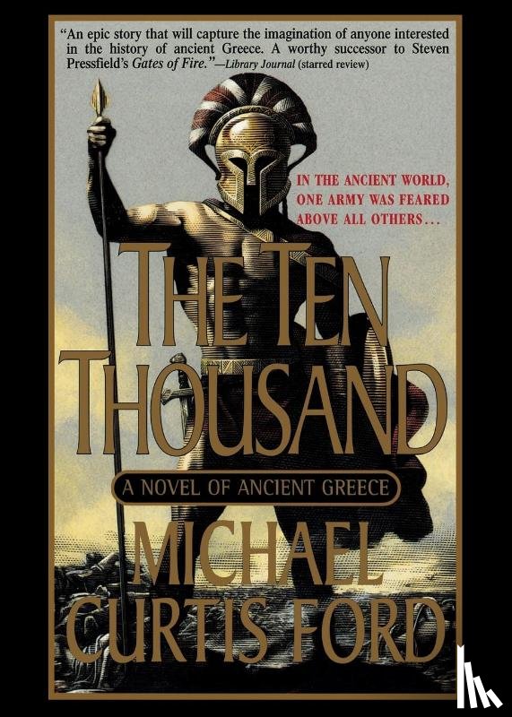 Ford, Michael Curtis - The Ten Thousand