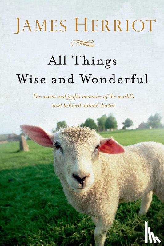 Herriot, James - All Things Wise and Wonderful