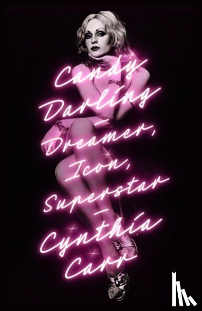 Carr, Cynthia - Candy Darling