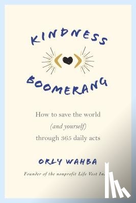 Wahba, Orly - Kindness Boomerang