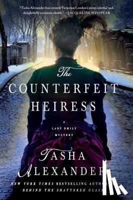 Alexander, Tasha - Counterfeit Heiress