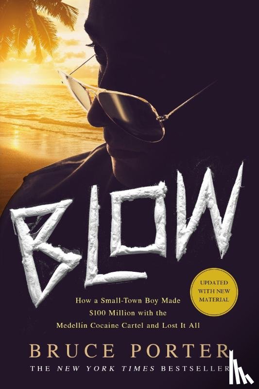 Porter, Bruce - BLOW
