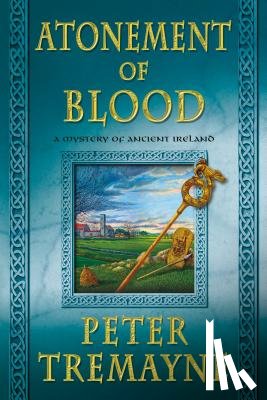 Tremayne, Peter - ATONEMENT OF BLOOD
