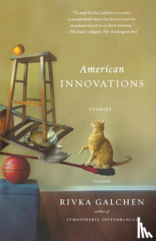 Galchen, Rivka - AMERICAN INNOVATIONS
