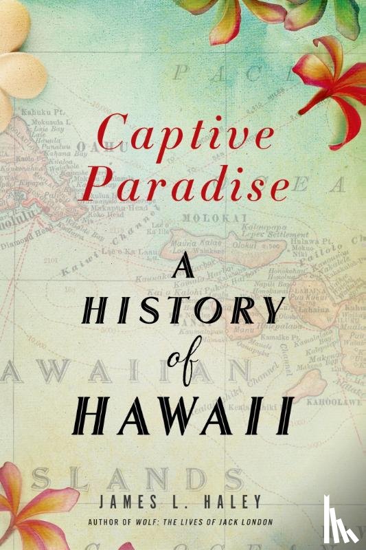 Haley, James L. - Captive Paradise