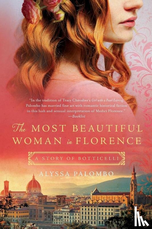 Palombo, Alyssa - The Most Beautiful Woman in Florence