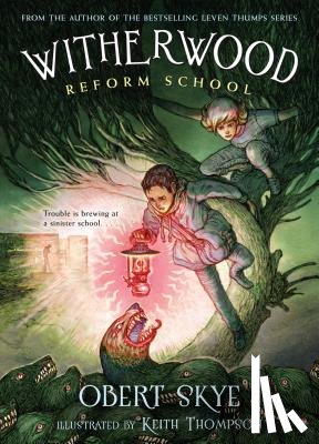 Skye, Obert - Witherwood Reform School