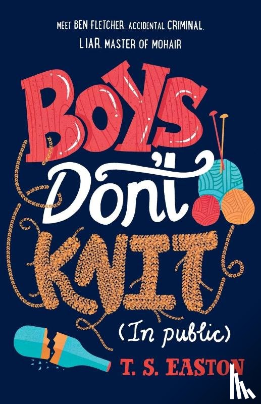 Easton, T S - Boys Don't Knit (In Public)