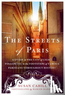 Cahill, Susan - The Streets of Paris