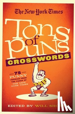 Shortz, Will - The New York Times Tons of Puns Crosswords