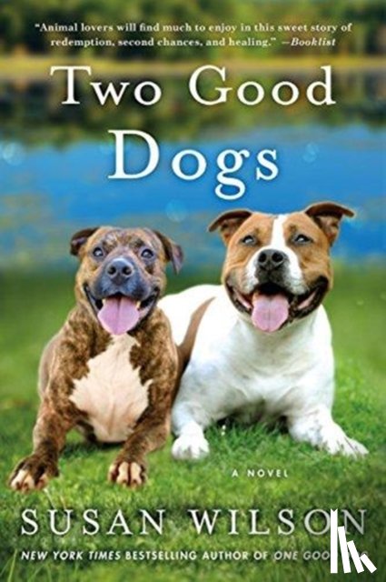 Wilson, Susan - Two Good Dogs