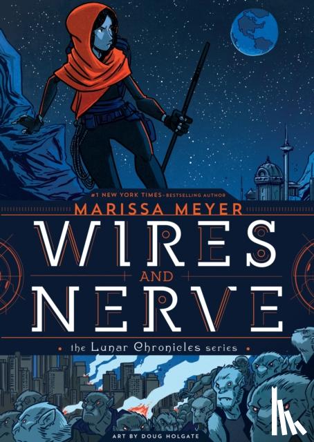 Meyer, Marissa - Wires and Nerve